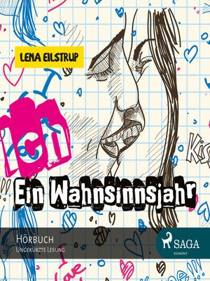 cover image of Ich--Ein Wahnsinnsjahr (Ungekürzt)